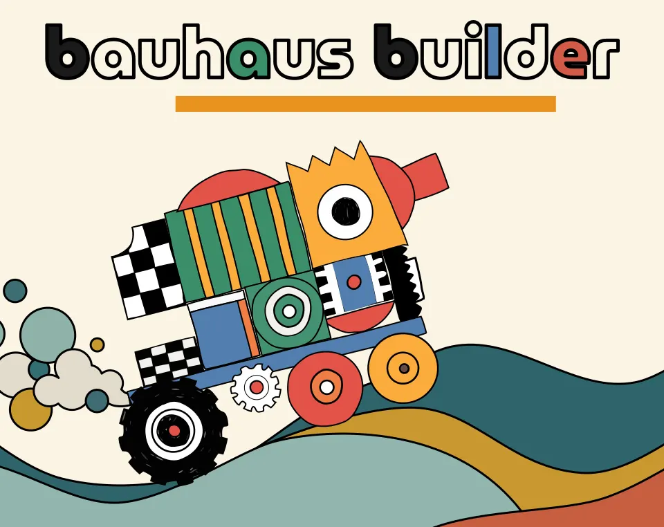 Bauhaus Builder